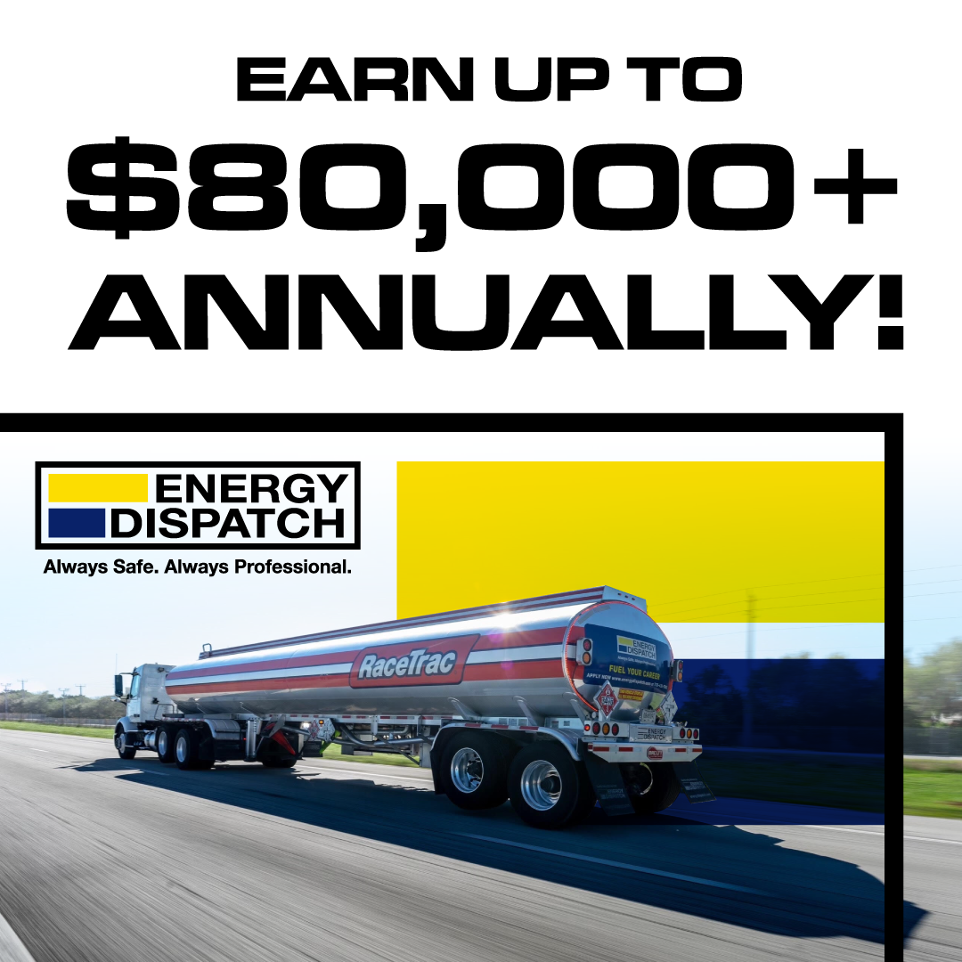 Energy Dispatch is Seeking CDL-A Local Fuel Transport Drivers