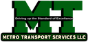 Metro Transport Services LLC